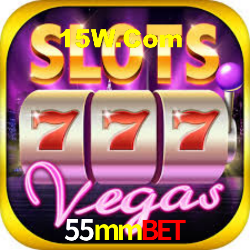 55mmbet,55mm.com